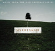 SIX FEET UNDER MUSIC FROM THE HBO ORIGINAL SERIES